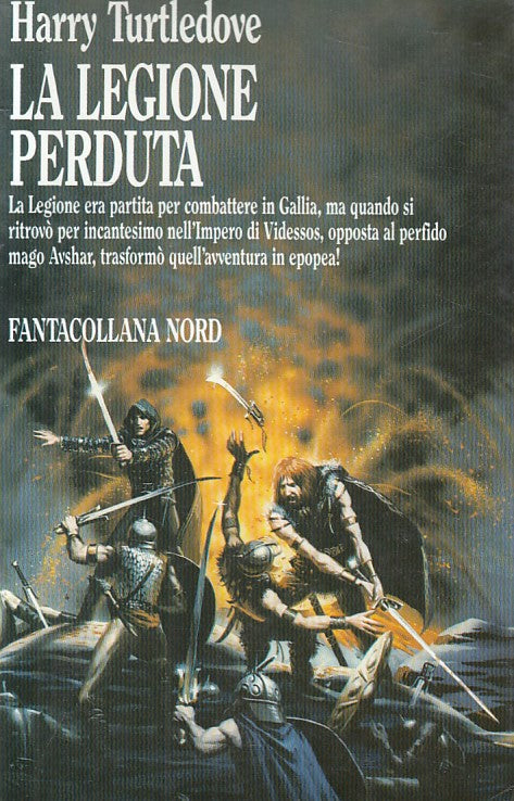 LN- LA LEGIONE PERDUTA - TURTLEDOVE - NORD - FANTACOLLANA -- 1989 - BS - ZFS182