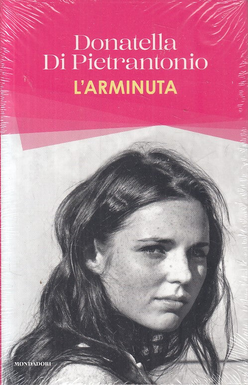 LN- L'ARMINUTA SIGILLATO - DI PIETRANTONIO - MONDADORI --- 2020 - B - ZFS181