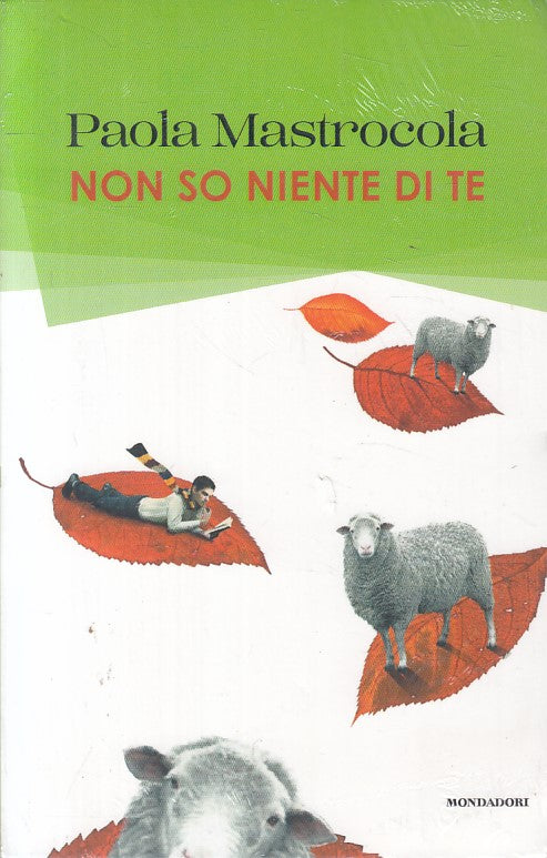 NON SO NIENTE DI TE SIGILLATO - MANSTROCOLA- MONDADORI --- 2020 - B - ZFS181