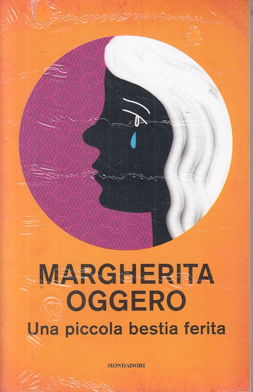 LN- PICCOLA BESTIA FERITA SIGILLATO - OGGERO - MONDADORI --- 2020 - B - ZFS181