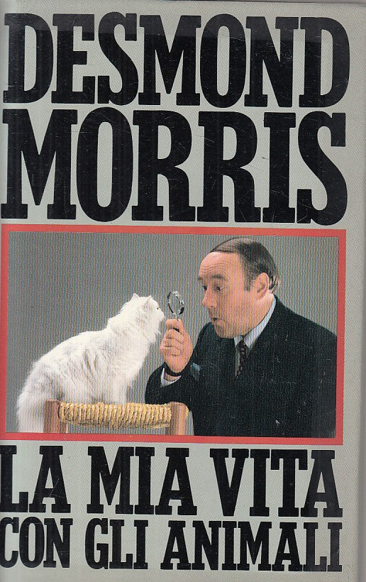 LN- LA MIA VITA CON GLI ANIMALI - DESMOND MORRIS - CDE --- 1980 - CS - ZFS203