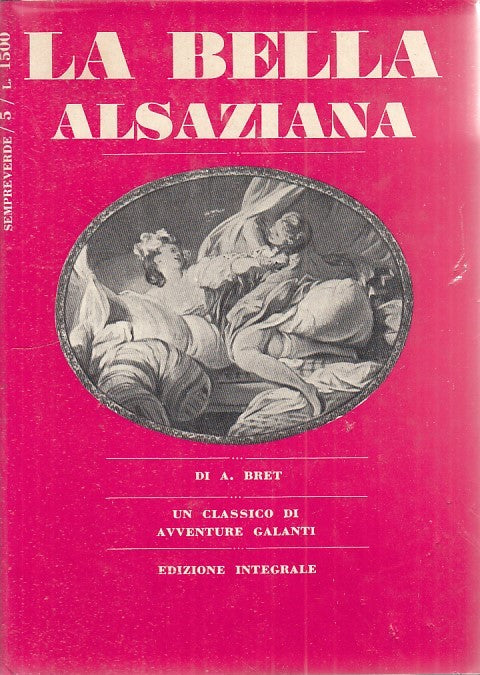 LN - LA BELLA ALSAZIANA - BRET - FORO --- 1967 - CS - ZFS41