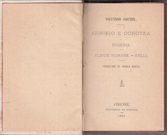 LN- ARMINIO E DOROTEA - VOLFANGO GOETHE - LE MONNIER --- 1887 - C - ZFS41