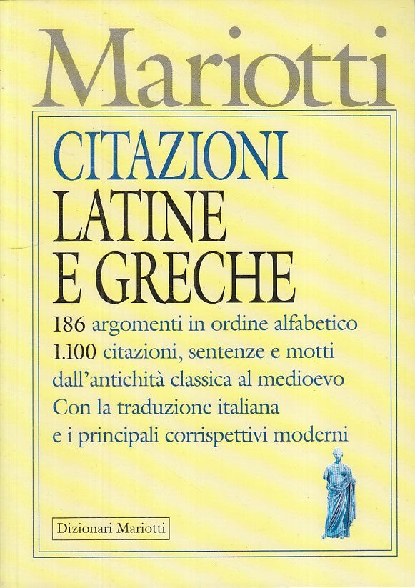 LZ- DIZIONARIO CITAZIONI LATINE E GRECHE- MASTELLARO- MARIOTTI--- 1992- B- ZFS41