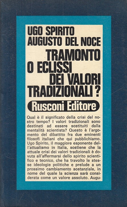 LS- TRAMONTO O ECLISSI DEI VALORI TRADIZIONALI? -- RUSCONI --- 1971 - B - ZFS296