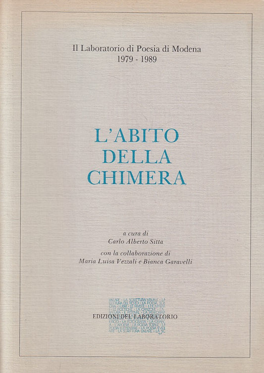 LS- L'ABITO DELLA CHIMERA - SITTA - LABORATORIO - POESIA -- 1989 - B - ZFS176