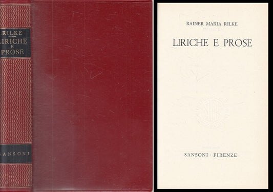 LN- LIRICHE PROSE- RILKE- SANSONI- GRANDI CLASSICI STRANIERI-- 1967- CS - YFS667