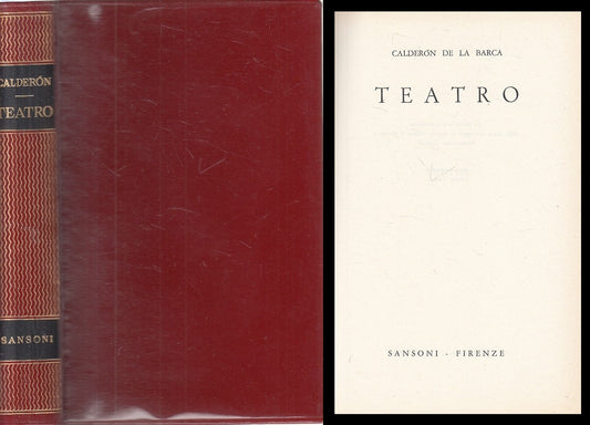 LN- TEATRO - CALDERON - SANSONI - GRANDI CLASSICI STRANIERI-- 1956 - CS - YFS667