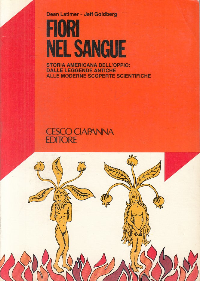 LS- FIORI NEL SANGUE STORIA OPPIO- LATIMER GOLDBERG- CIAPPANA--- 1983- B- ZFS110