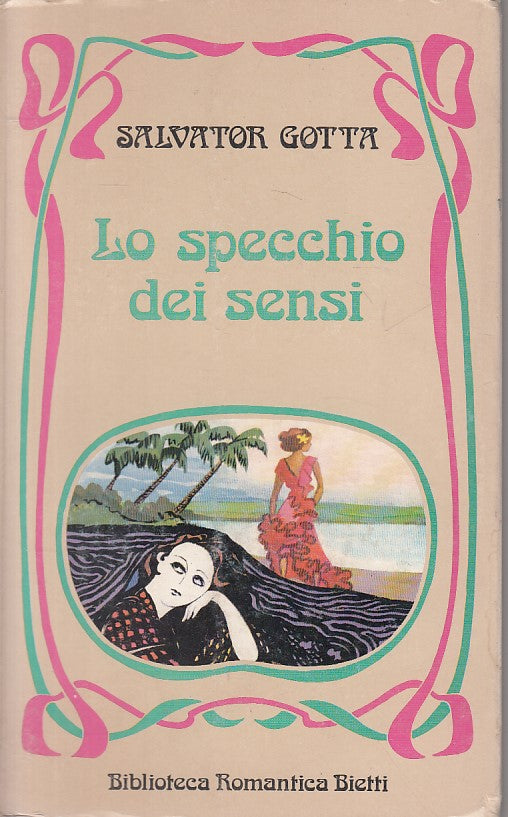 LN- LO SPECCHIO DEI SENSI - GOTTA - BIETTI - ROMANTICA -- 1977 - B - ZFS187