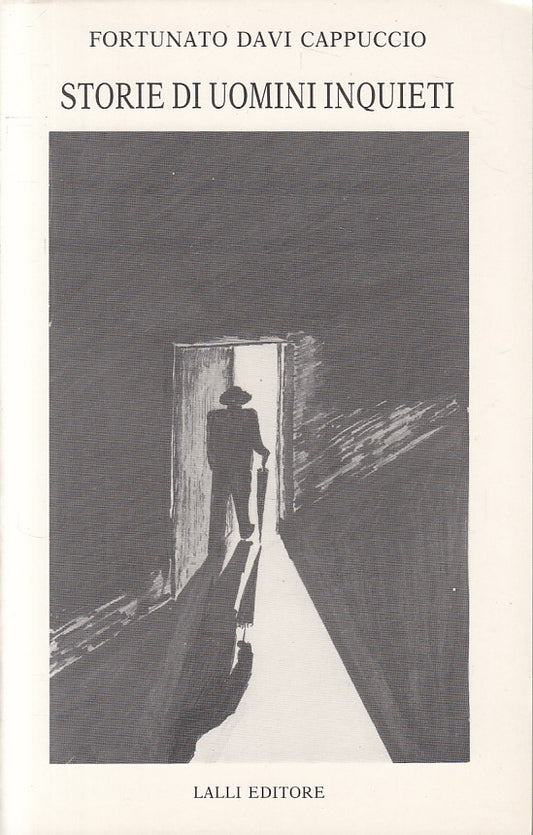 LN- STORIE UOMINI INQUIETI- CAPPUCCIO- LALLI - TEMPO LIBERO -- 1991 - B - ZFS110