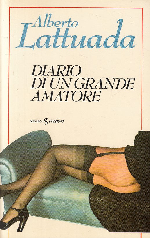 LX- DIARIO DI UN GRANDE AMATORE - LATTUADA - SUGARCO- GIORNI-- 1980 - B - ZFS187