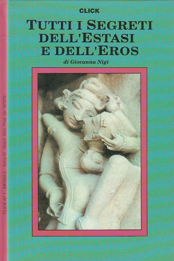 LX- TUTTI I SEGRETI DELL'ESTASI E DELL'EROS - NIGI - CLICK --- 1988 - C - ZFS187