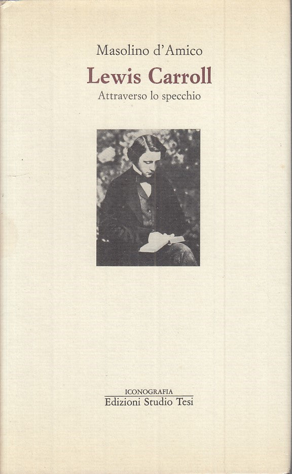 LZ - LEWIS CARROL - MASOLINO D'AMICO - STUDIO TESI --- 1991 - CS - YDS465