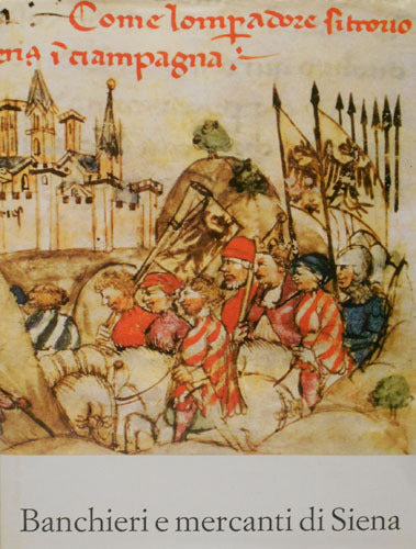 LT - BANCHIERI E MERCANTI DI SIENA - CIPOLLA - DE LUCA --- 1987 - CS - YFS49