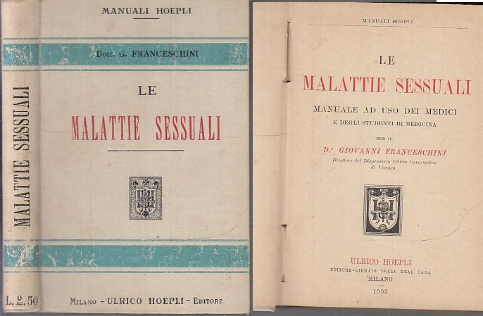 LZ- LE MALATTIE SESSUALI MANUALE - FRANCESCHINI - HOEPLI --- 1903 - C - XFS94