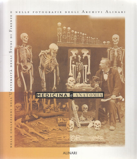 LZ - CATALOGO: MEDICINA E ANATOMIA -- ALINARI --- 1998 - B - YDS520
