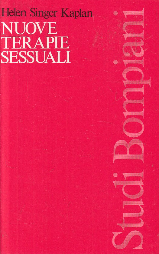 LS- NUOVE TERAPIE SESSUALI - KAPLAN - BOMPIANI - STUDI -- 1976 - B - YFS333