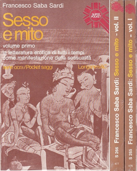 LX- SESSO E MITO 2 VOLUMI SIGILLATI - SARDI - LONGANESI --- 1978 - B - YFS333