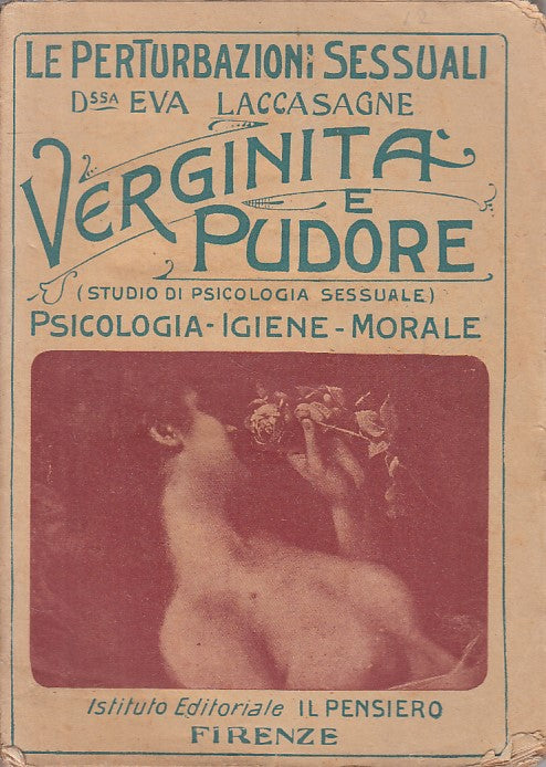 LX- VERGINITA' E PUDORE PERTURBAZIONI - LACCASAGNE- PENSIERO--- 1914 - B - YFS333