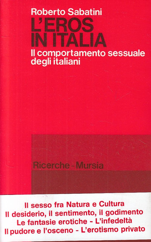 LX- L'EROS IN ITALIA - SABATINI - MURSIA - RICECHE -- 1988 - B - YFS499