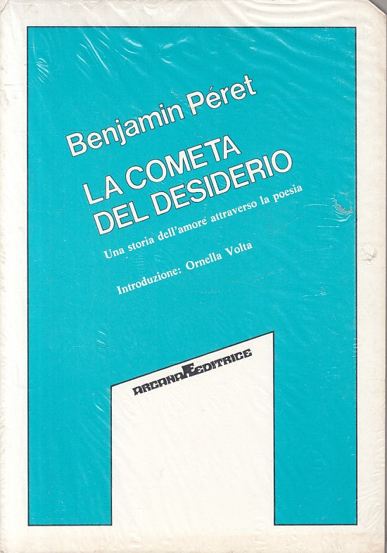 LN- LA COMETA DEL DESIDERIO SIGILLATO - PERET - ARCANA --- 1980 - B - YFS499