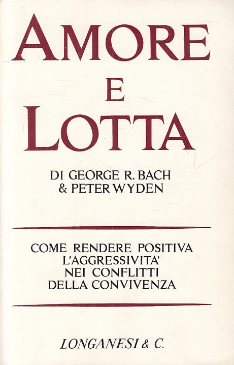 LS- AMORE E LOTTA - BACH WYDEN - LONGANESI - VOSTRA VIA -- 1973 - B - YFS499
