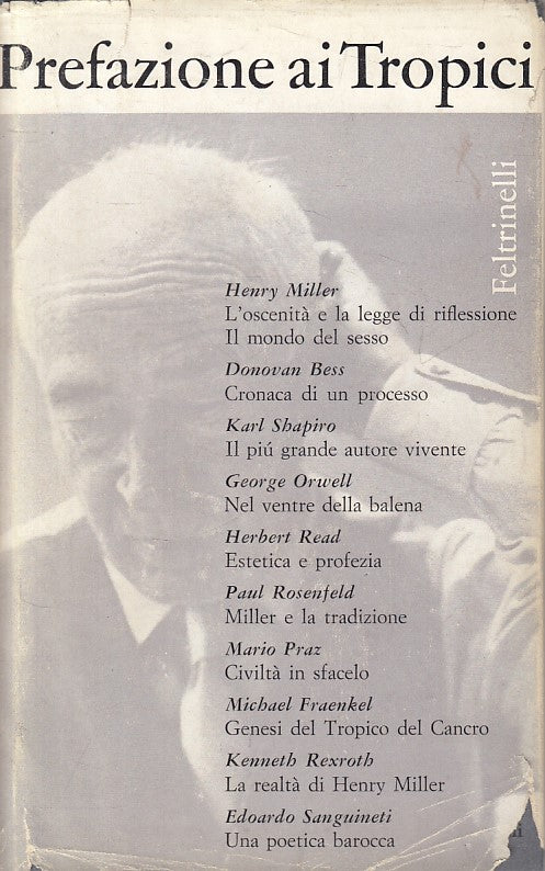 LS- PREFAZIONE AI TROPICI -- FELTRINELLI -- 1a ED. - 1962 - CS - YFS499