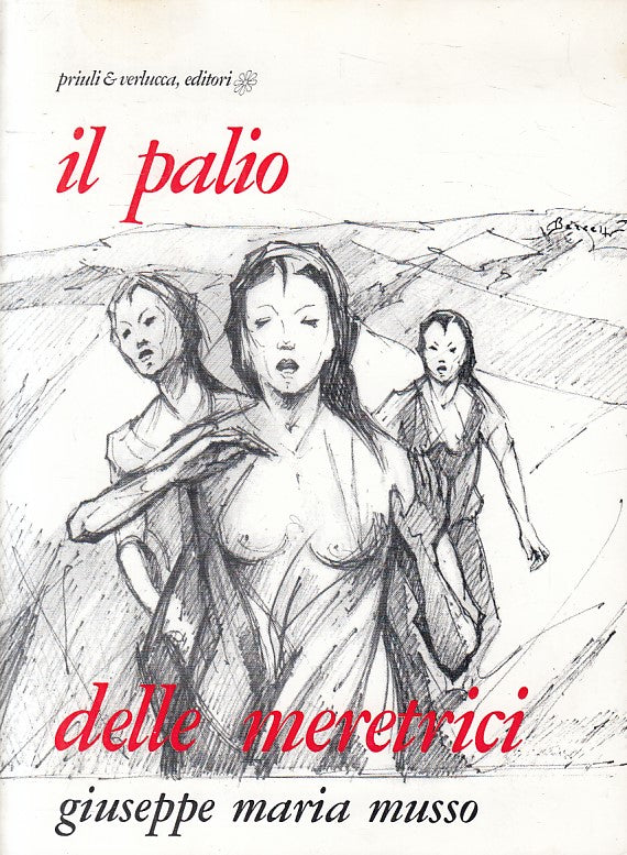 LX- IL PALIO DELLE MERETRICI - MUSSO - PRIULI & VERLUCCA --- 1972 - B - YFS422