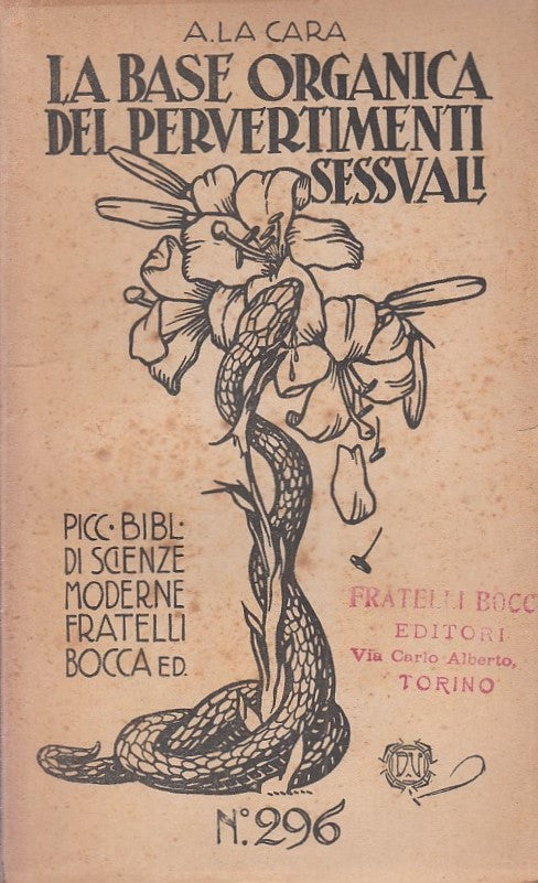 LZ- BASE ORGANICA PERVERTIMENTI SESSUALI- LA CARA- FLLI BOCCA--- 1924- B- ZDS173