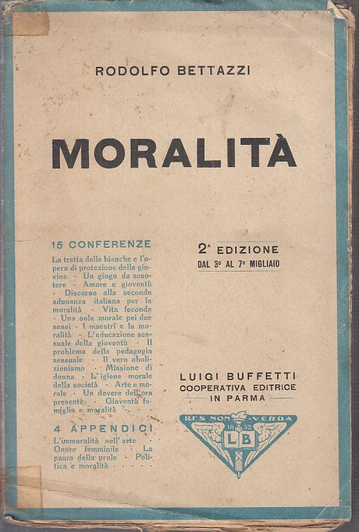 LZ - MORALITA' - RODOLFO BETTAZZI - LUIGI BUFFETTI --- 1915 - B - ZDS173