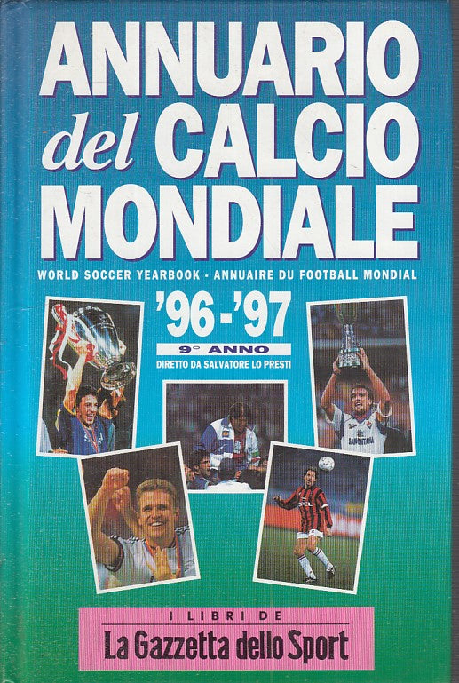 LZ - ANNUARIO DEL CALCIO MONDIALE 1996/97 -- S.E.T. --- 1996 - C - ZDS173