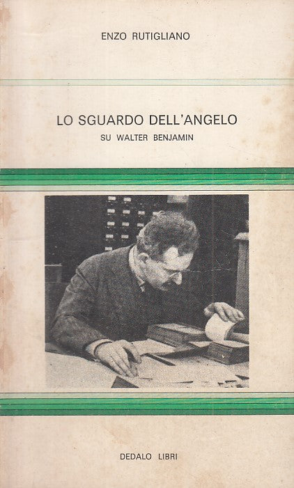LZ - LO SGUARDO DELL'ANGELO - ENZO RUTIGLIANO - DEDALO --- 1981 - B - ZDS173