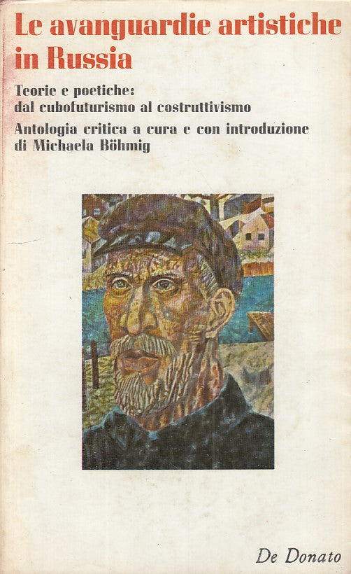 LZ- LE AVANGUARDIE ARTISTICHE IN RUSSIA- BOHMIG- DE DONATO--- 1979 - BS - ZDS173
