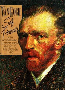 LT - VAN GOGH. SELF PORTRAITS - PASCAL BONAFOUX - ARTLINE --- 1989 - CS - YFS753