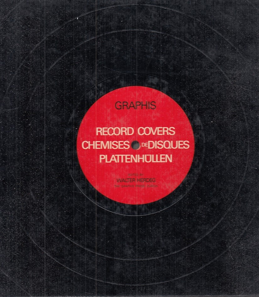 LT - GRAPHIS. RECORD COVERS- WALTER HERDEG- THE GRAPHIS PRESS--- 2008- C- YFS752