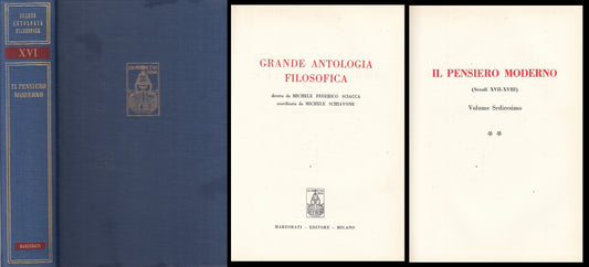LS- ANTOLOGIA FILOSOFICA 16 PENSIERO MODERNO -- MARZORATI --- 1968 - C - ZFS205