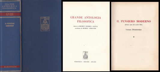 LS- ANTOLOGIA FILOSOFICA 18 PENSIERO MODERNO -- MARZORATI --- 1971 - C - ZFS205