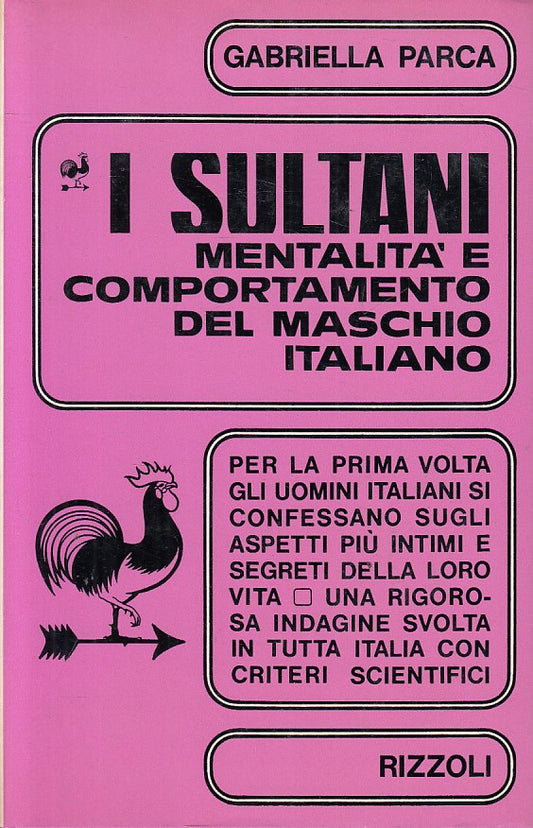 LS- I SULTANI MENTALITA' MASCHIO ITALIANO - PARCA- RIZZOLI--- 1965 - CS - ZFS190