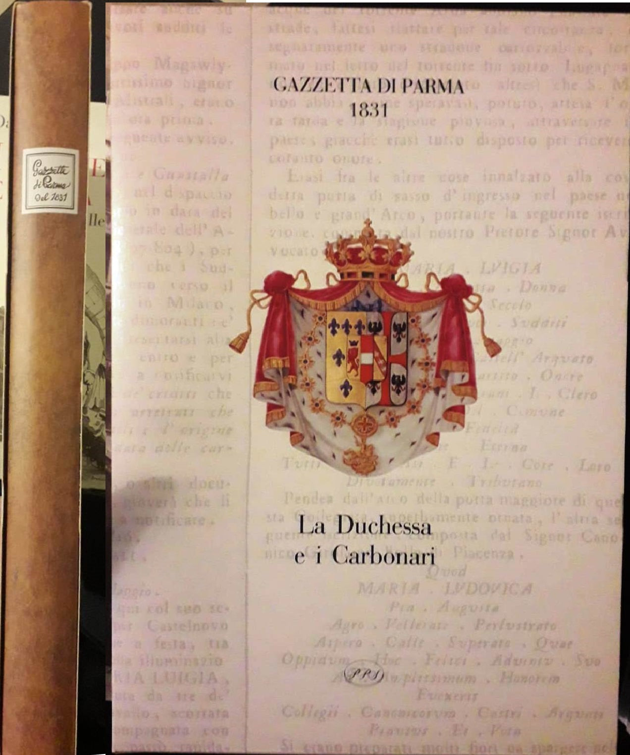 Gazzetta di Parma 1831 Duchessa e Carbonari - PPS- anastatica astuccio- JXS319