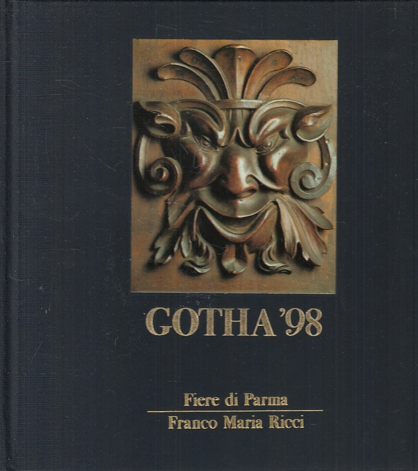 LT- GOTHA '98 FIERE DI PARMA CATALOGO-- FRANCO MARIA RICCI FMR--- 1998- C-YFS760
