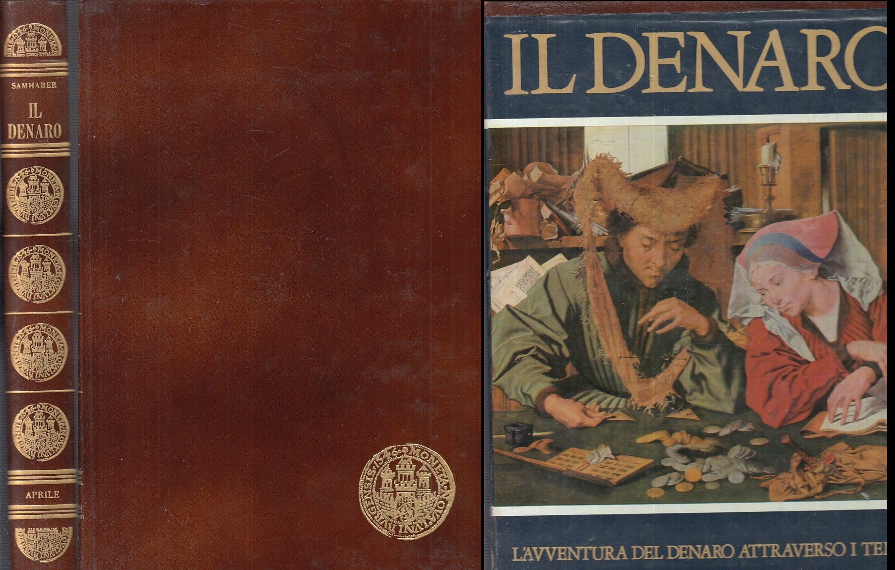 LZ- IL DENARO L'AVVENTURA ATTRAVERSO I TEMPI - SAMHABER ---- 1968- C- YFS761
