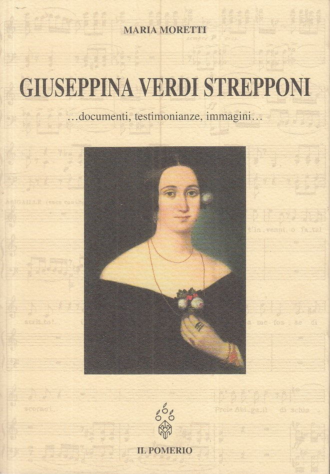 LZ- GIUSEPPINA VERDI STREPPONI - MARIA MORETTI- IL POMERIO --- 2006 - B - ZFS198