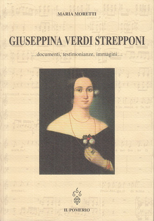 LZ- GIUSEPPINA VERDI STREPPONI - MARIA MORETTI- IL POMERIO --- 2006 - B - ZFS198