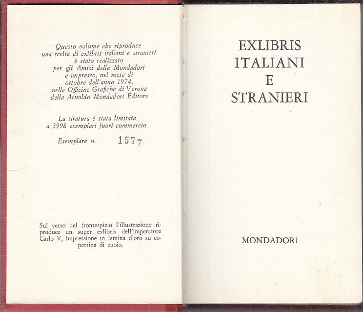 LT - EXLIBRIS ITALIANI E STRANIERI -- MONDADORI --- 1974 - C - ZFS198