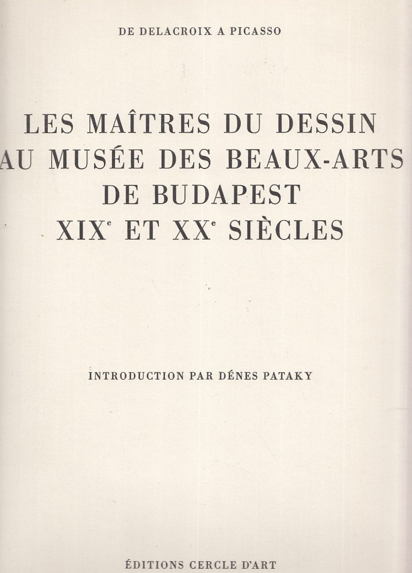 LT - LES MAITRES DU DESSIN MUSEE BEAUX-ARTS DE BUDAPEST ----- 1960 - C - YFS763