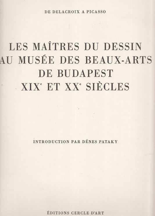 LT - LES MAITRES DU DESSIN MUSEE BEAUX-ARTS DE BUDAPEST ----- 1960 - C - YFS763