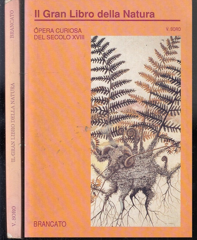 LS- IL GRAN LIBRO DELLA NATURA - SORO - BRANCATO --- 1991 - B - ZFS193