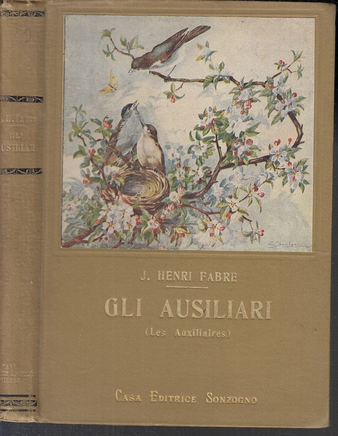 GLI AUSILIARI ILLUSTRATO - HENRI FABRE - SONZOGNO --- 1925- C- XFS52