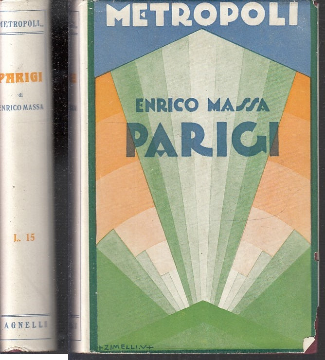 LN- PARIGI - ENRICO MASSA - GIACOMO AGNELLI - METROPOLI -- 1930 - CS - XFS12 